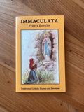 The Immaculata Prayer Book: Traditional Catholic Prayers & Devotions