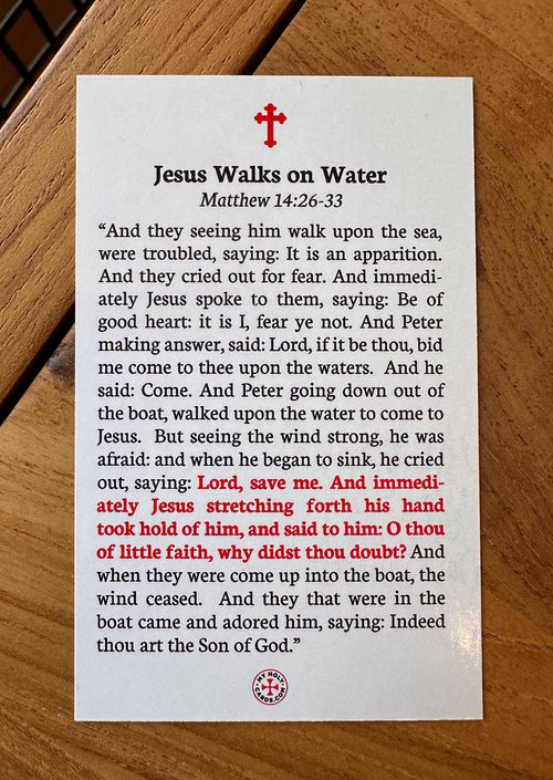 Be of Good Heart Holy Prayer Card: Matthew 14;26-33,  Jesus and St. Peter